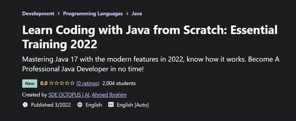 Learn Coding with Java from Scratch Essential Training 2022