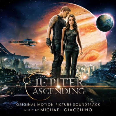 Michael Giacchino - Jupiter Ascending (Original Motion Picture Soundtrack) (2015) [16B-44 1kHz]