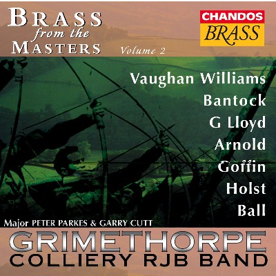 George Lloyd - Grimethorpe Colliery Band  Brass From the Masters, Vol  2