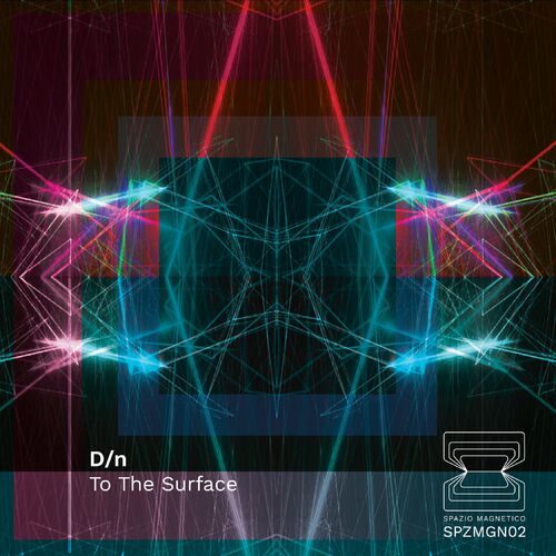 D/n - To The Surface (2022)