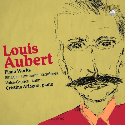 Louis Francois Marie Aubert - Aubert  Piano Works