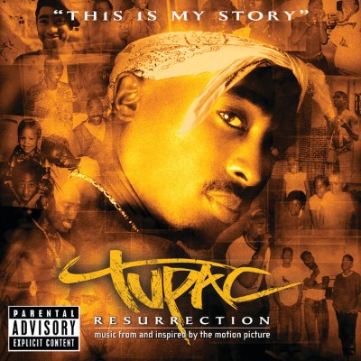 2Pac - Resurrection (Music From And Inspired By The Motion Picture) (2003) [16B-44 1kHz]