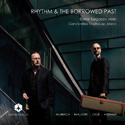 Olivier Messiaen - Rhythm & the Borrowed Past