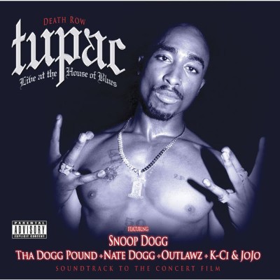 2Pac - Live at the House Of Blues (2005) [16B-44 1kHz]