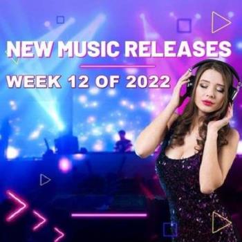 VA - New Music Releases Week 12 (2022) (MP3)