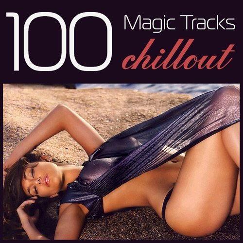 100 Magic Tracks Chillout (Mp3)