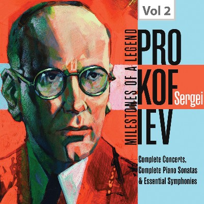 Johann Sebastian Bach - Milestones of a Legend - Sergei Prokofiev, Vol  2