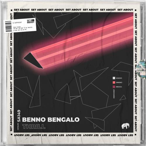 Benno Bengalo - Thrill (2022)