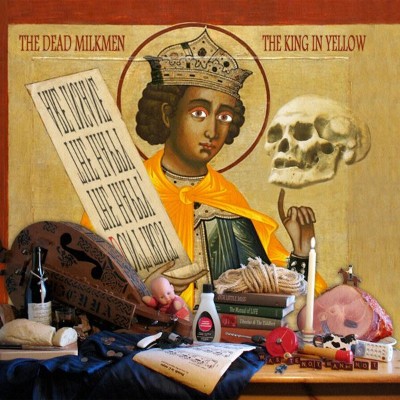 The Dead Milkmen - The King in Yellow (2011) [24B-44 1kHz]