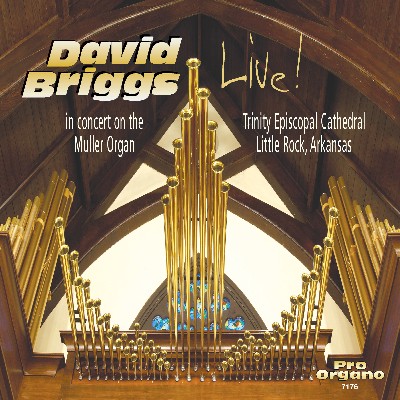 David Briggs - Bach, Liszt & Others  Works & Transcriptions for Organ (Live)