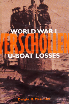 Verschollen: World War I U-boat losses