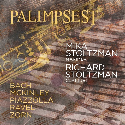 Ástor Piazzolla - Palimpsest  Bach; Mckinley; Piazzolla; Ravel