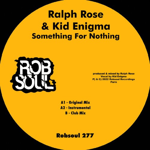 Ralph Rose & Kid Enigma - Something For Nothing (2022)