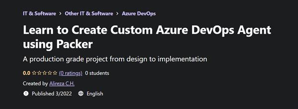 Learn to Create Custom Azure DevOps Agent using Packer
