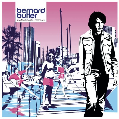 Bernard Butler - You Must Go On (1999) [16B-44 1kHz]