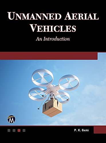 Unmanned Aerial Vehicles An Introduction (True PDF)