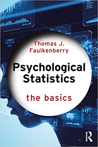 Psychological Statistics The Basics