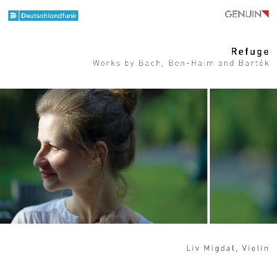 Béla Bartók - Refuge  Works by Bach, Ben-Haim & Bartók