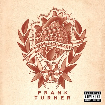 Frank Turner - Tape Deck Heart (Deluxe Edition) (2013) [16B-44 1kHz]