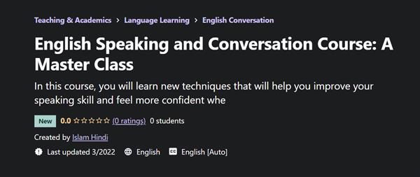 English Speaking and Conversation Course - A Master Class