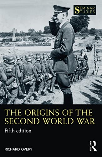 The Origins of the Second World War, 5th Edition