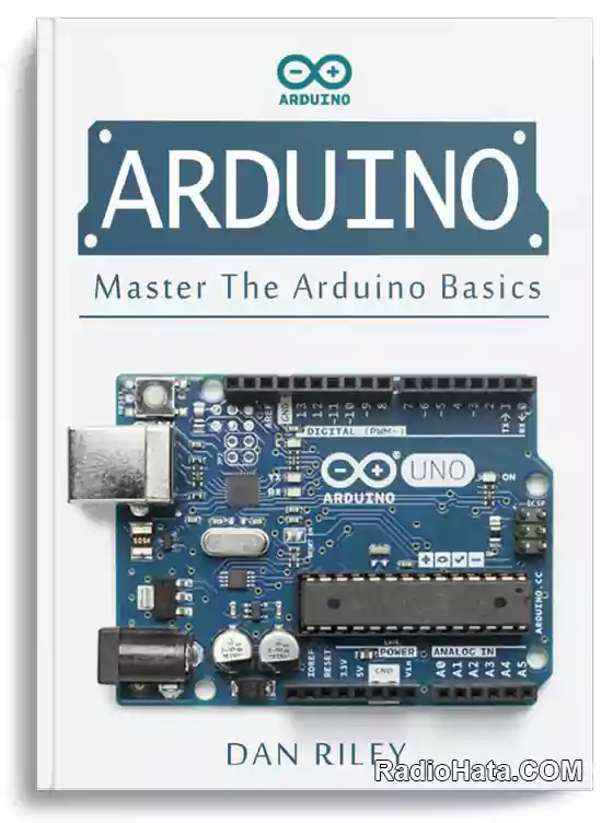 Arduino: Master The Arduino Basics