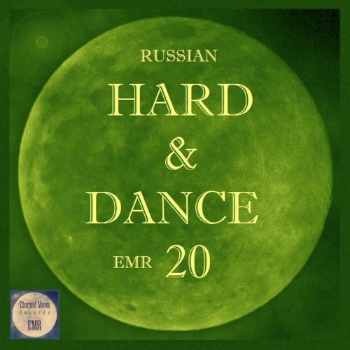 Russian Hard & Dance EMR Vol. 20 (2022)