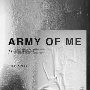 The Anix - Army Of Me [Single] (2022)