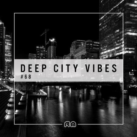 Deep City Vibes Vol. 68 (2022)