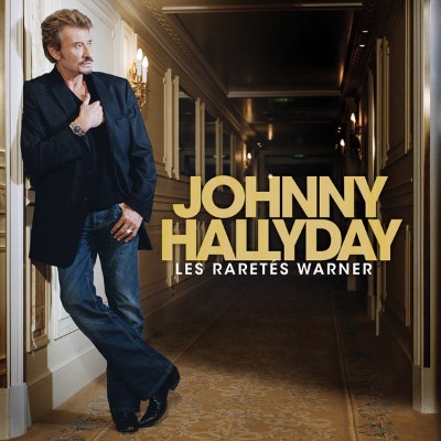 Johnny Hallyday - Les raretés Warner (2021) [16B-44 1kHz]