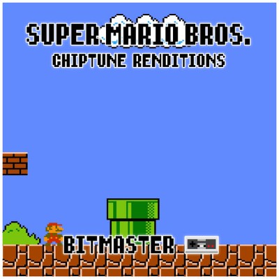 Bitmaster - Super Mario Bros  (Chiptune Renditions) (2021) [16B-44 1kHz]