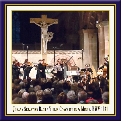 Johann Sebastian Bach - Bach  Violin Concerto No  1 in A Minor, BWV 1041 (Live)