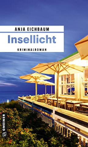 Cover: Anja Eichbaum  -  Insellicht