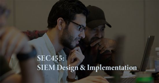 SEC455: SIEM Design & Implementation with John Hubbard