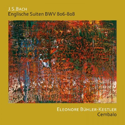 Johann Sebastian Bach - Bach  Englische Suiten BWV 806 - 808