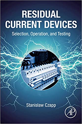 Residual Current Devices Selection, Operation, and Testing