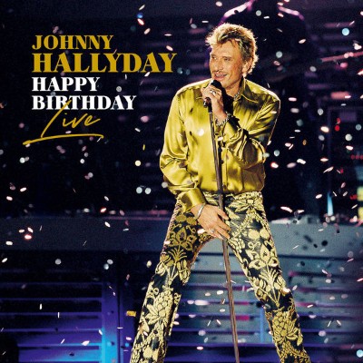 Johnny Hallyday - Happy Birthday Live (2020) [16B-44 1kHz]