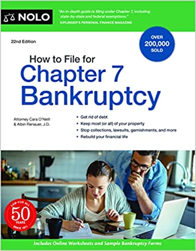 How to File for Chapter 7 Bankruptcy, 22nd Edition