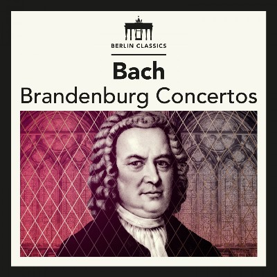 Johann Sebastian Bach - Bach  Brandenburg Concertos