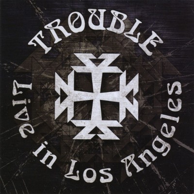 Trouble - Trouble Live in LA (2008) [16B-44 1kHz]