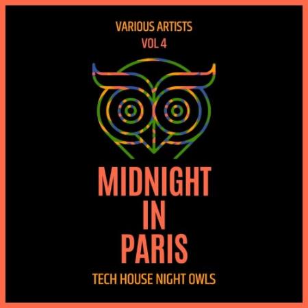 Midnight In Paris (Tech House Night Owls), Vol. 4 (2022)