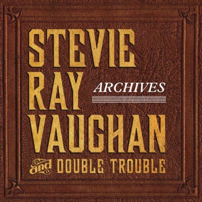 Stevie Ray Vaughan - Archives (2014) [16B-44 1kHz]