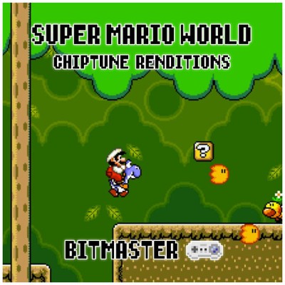 Bitmaster - Super Mario World (Chiptune Renditions) (2021) [16B-44 1kHz]