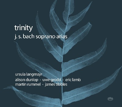 Johann Sebastian Bach - Trinity  J S  Bach Soprano Arias
