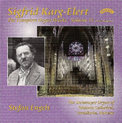 Sigfrid Karg-Elert - Karg-Elert  Complete Organ Works, Vol  15