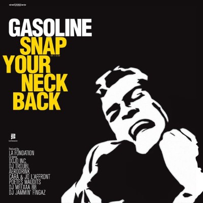 Gasoline - Snap you neck back (2005) [16B-44 1kHz]