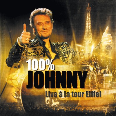 Johnny Hallyday - 100 % Johnny - Live à la tour Eiffel (2000) [16B-44 1kHz]