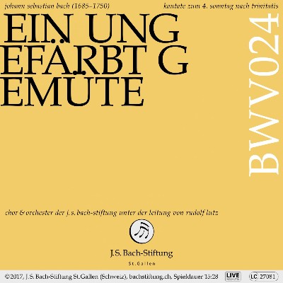 Johann Sebastian Bach - Bachkantate, BWV 24 - Ein ungefärbt Gemüte