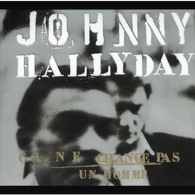 Johnny Hallyday - Ça ne change pas un homme (1991) [16B-44 1kHz]