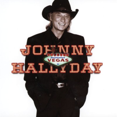 Johnny Hallyday - Destination Vegas (Live à l'Aladdin Theater, Las Vegas  1996) (1996) [16B-44 1kHz]